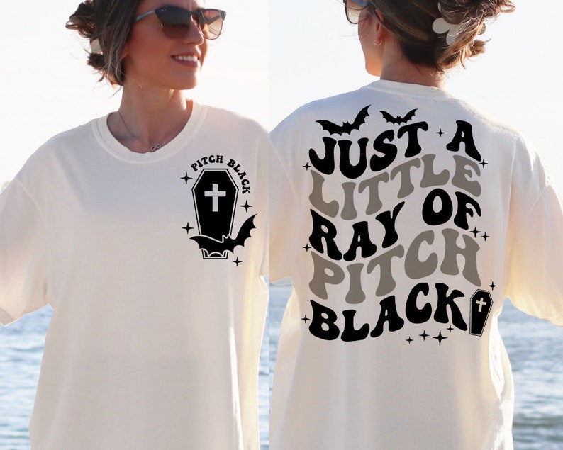 Just A Little Ray Of Pitch Black T-shirt