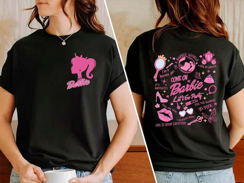Barbie Come On Let's Go Party 2 Sides T-shirt
