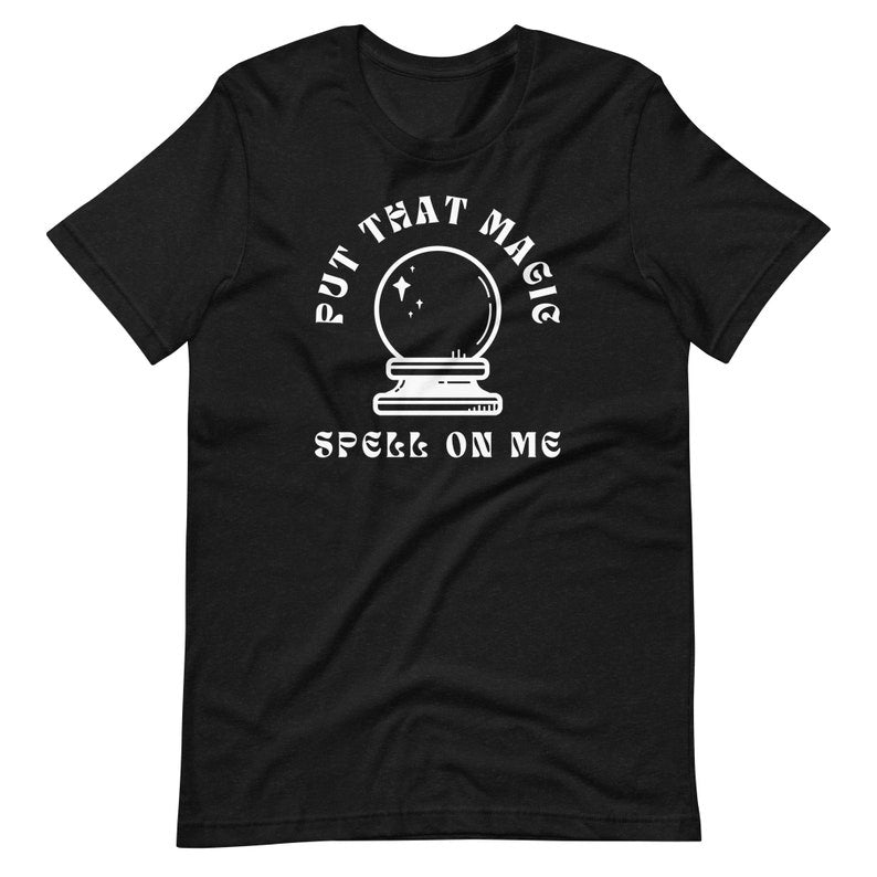 Labyrinth Put that Magic Spell on Me T-shirt