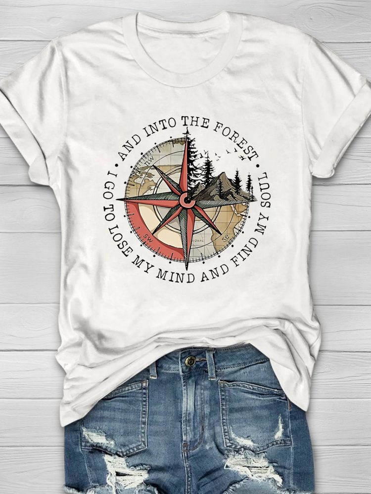 And Into The Forest I Go To Lose My Mine T-shirt