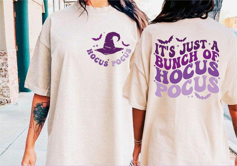 It's Just A Bunch Of Hocus Pocus T-shirt