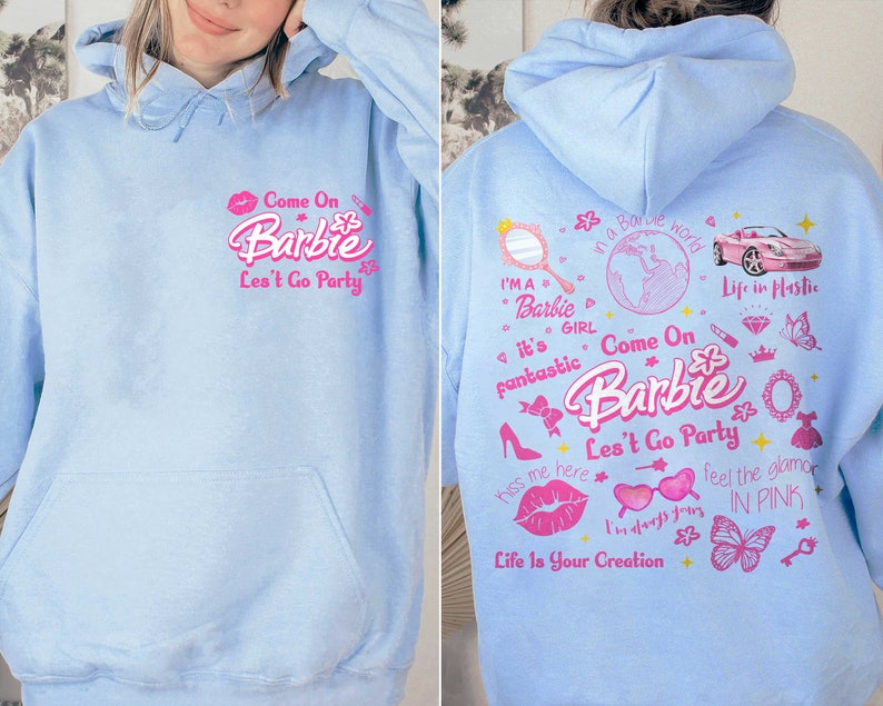 Come on Let's Go Party Double Sided Hoodie